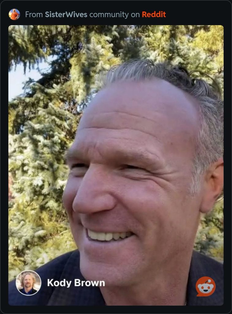 Kody Brown- Reddit